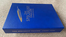 Load image into Gallery viewer, The Specialist Falcon; Special Limited Edition.
